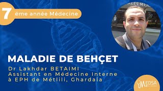 Maladie De Behçet Dr Lakhdar Betaimi