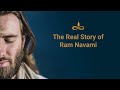 Real Story of Ram Navami