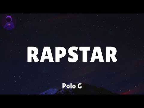 Polo G - RAPSTAR (Lyrics)