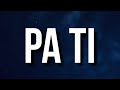 6ix9ine - Pa Ti (Lyrics) Ft. Yailin La Más Viral