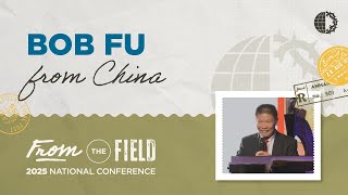2025 VOM National Conference: Bob Fu from China