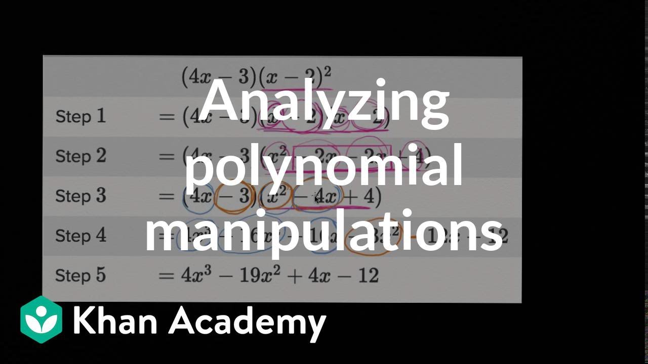 Analyzing Polynomial Identities Video Khan Academy