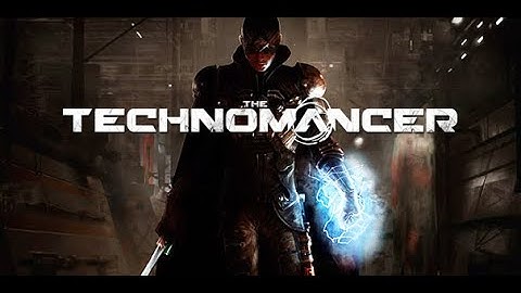 The Technomancer - Tráiler Gamescom 2015 - PS4, Xbox One, PC