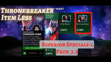 MCOC | EQ 3.2 | Superior Specials | Burning Bright | VANISHING POINT | TB| Item less|
