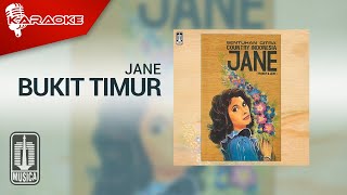 Jane - Bukit Timur ( Karaoke Video)