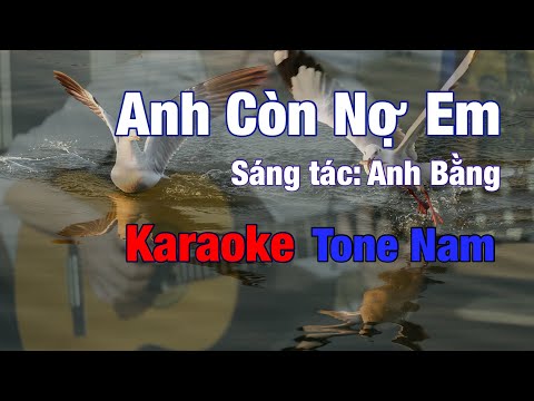 Anh Còn Nợ Em - Karaoke Tone Nam - Beat Guitar