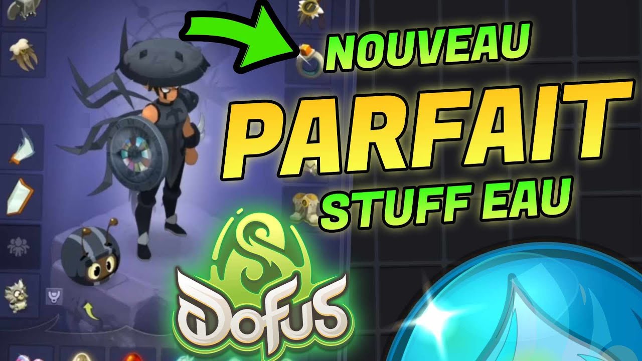 LE STUFF EAU PARFAIT, IOP JUGEMENT SUR DOFUS 3