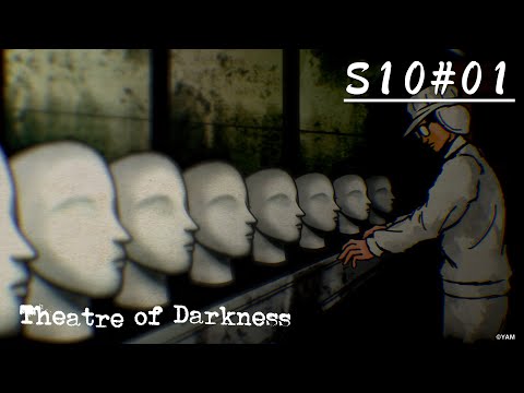 Theatre of Darkness S10 - Episode 01 [English Sub]