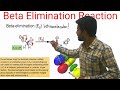 Beta-Elimination Reaction