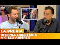 INTERNA LIBERTARIA A CIELO ABIERTO | LA PREVIA con Ari Lijalad y Roberto Navarro