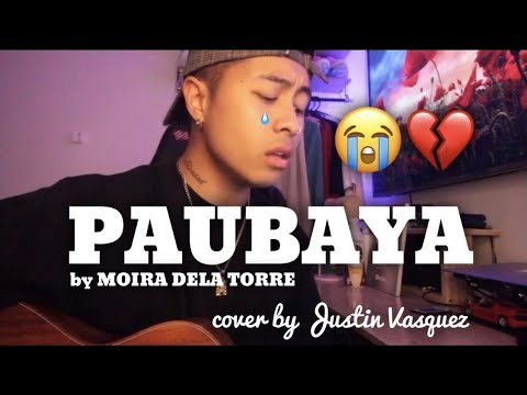 Paubaya x cover by Justin Vasquez