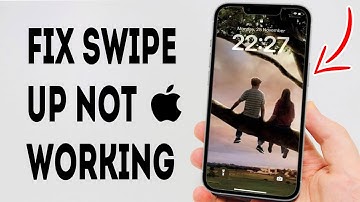 How To Fix Swipe Up Not Working On iPhone Lock Screen - Full Guide
