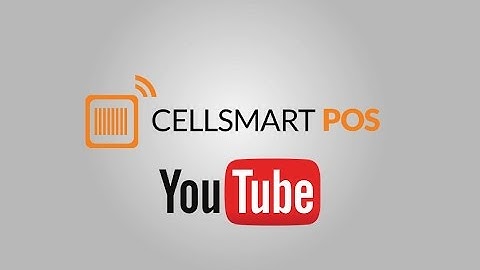 How to use the CellSmart POS Youtube Channel