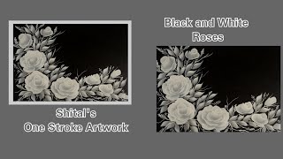 Black and White Rose Painting | One Stroke Painting Rose Flowers