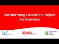 Transforming Education: An Overview