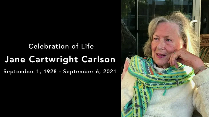Jane Cartwright Carlson - Celebration of Life