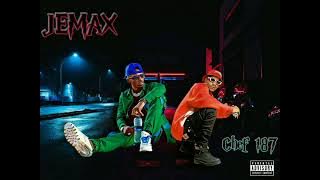 Jemax - ft - Chef 187 - Bambuya Nomuguyz