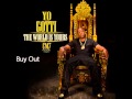 Yo Gotti - Buy Out (CM7 -16 )