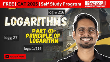 Logarithms-01 | Principle of Logarithm | CAT 2025 self study with Maxxcell #catpreparation #cat2025