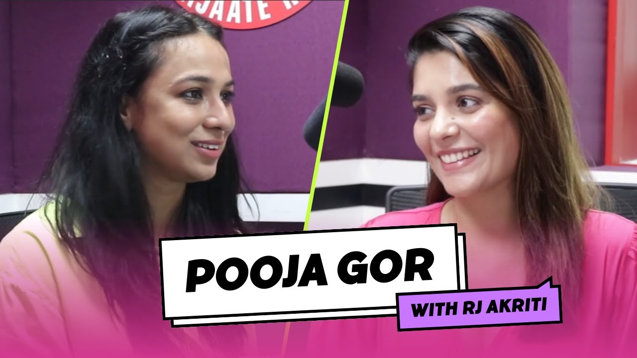 Breaking Barriers: Pooja Gor's Rise from TV to OTT - RJ Akriti Interview 