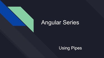 How to Use Pipes [Angular Series]