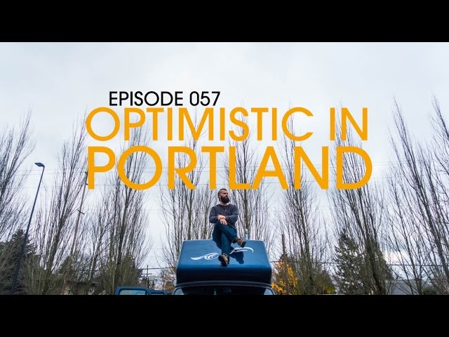 Silver Linings in Portland – Van Life 057