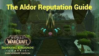The Aldor Reputation Guide | TBC Classic Anniversary 2K