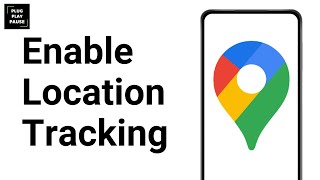 How to Turn on Location Tracking on Android 