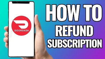 How To Refund Doordash Subscription (2025) STEP BY STEP