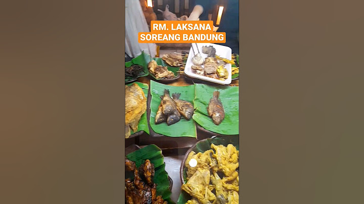 Rumah Makan Khas Sunda Laksana Soreang || RM. Laksana Soreang