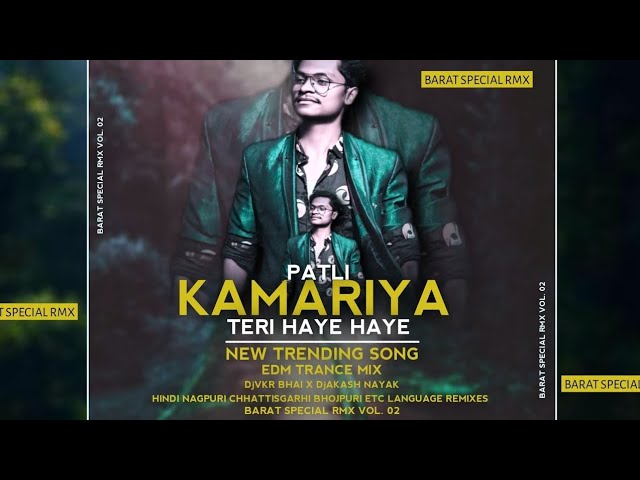 Patli Kamariya More | Chhamiya | Edm Trance Mix |Dj VKR x DjAkash x DjSameer class=