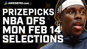 NBA PrizePicks Today: NBA DFS Strategy & Fantasy Basketball Picks | Monday 2/14/22