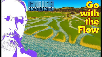 How to Make a Terrain Following River - Map Tutorial for Cities: Skylines
