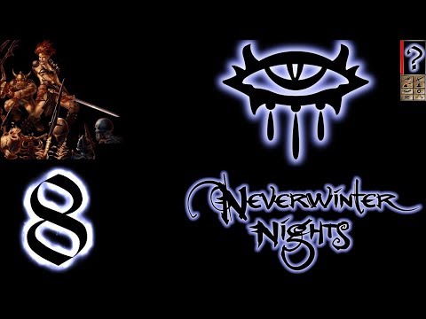 Видео: Neverwinter Nights - Максимальная сложность - Глава 2 - Прохождение #8