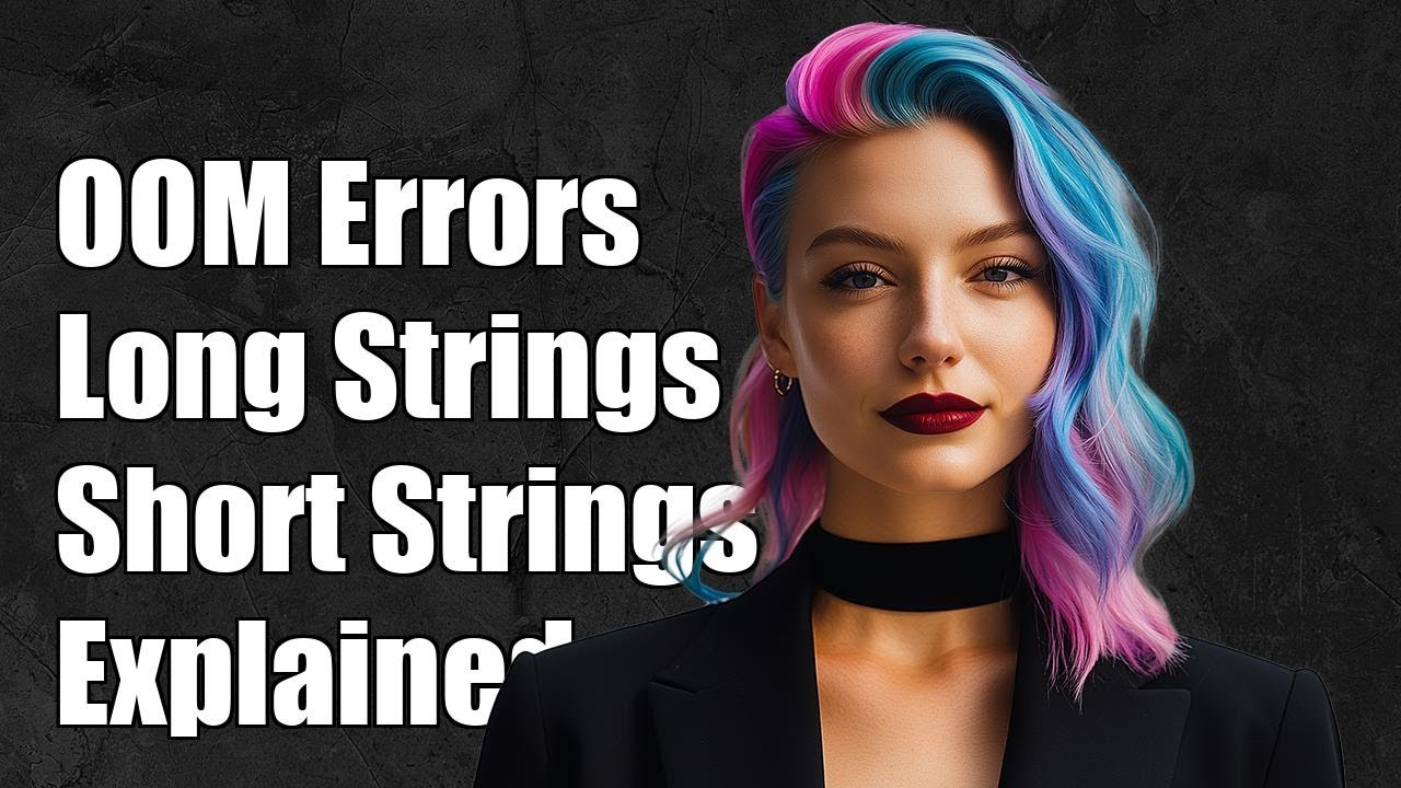 Why Long Strings Cause OOM Errors While Short Strings Do Not: Explained ...
