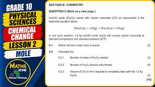 Grade 10 Physical Sciences Chemical Change, Mole Lesson 2 Term 3 @mathszoneafricanmotives