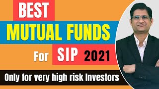 Best Mutual Fund for SIP 2021 l Best Sector Funds I Best Flexi Cap Funds I Best Small Cap Funds I