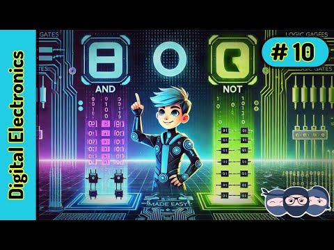 What are Basic logic gates? | Learn basic digital gates in 6 min | AND, OR and NOT gates | DE.10