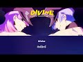 [THAISUB/แปลไทย] Divine - MONJOE (OST. New PANTY &amp; STOCKING with GARTERBELT)