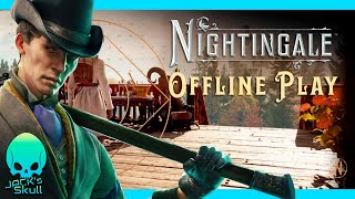 📣TRABAJAN en el MODO OFFLINE de NIGHTINGALE