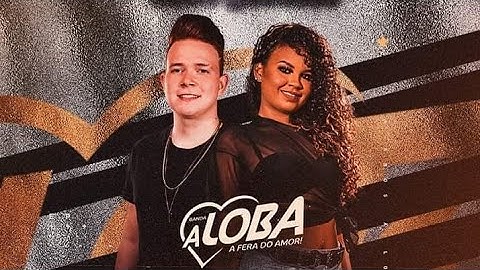 BANDA A LOBA - VOU ME CURAR DE VOCÊ | 2021