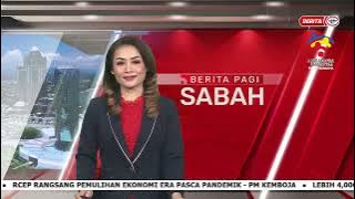 9 OGOS 2022 - BERITA PAGI SABAH