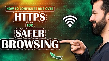 How to configure DNS-over-HTTPS for safer browsing (2025)