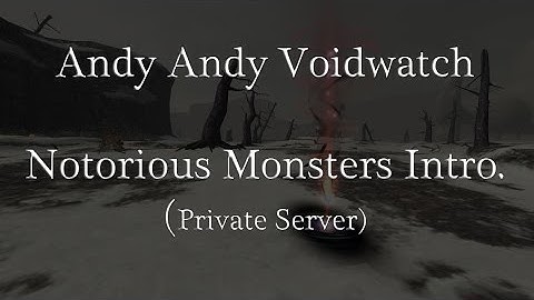 FFXI - Notorious Monsters Private Server LIVE INTRO