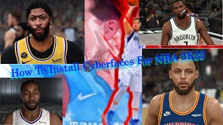 How To Install Cyberfaces For NBA 2K22 (Custom Cyberfaces And Body Models)