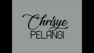 CHRISYE - PELANGI - lirik