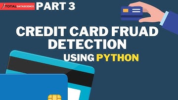Credit Card Fraud Detection-(PART 3)-Dealing With DATA IMBALANCE-Upsampling/Downsampling