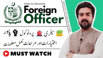 CSS Foreign Officers Salary, Power, Protocol, House, and Ranks - How to become CSS Officer | Smadent