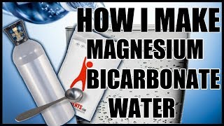 Magnesium Bicarbonate Water (How I Make It)
