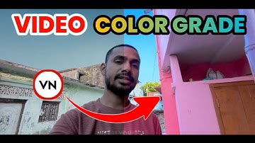 🔥How to colour grade your videos in vn app | Video colour grading | Video Color Grade